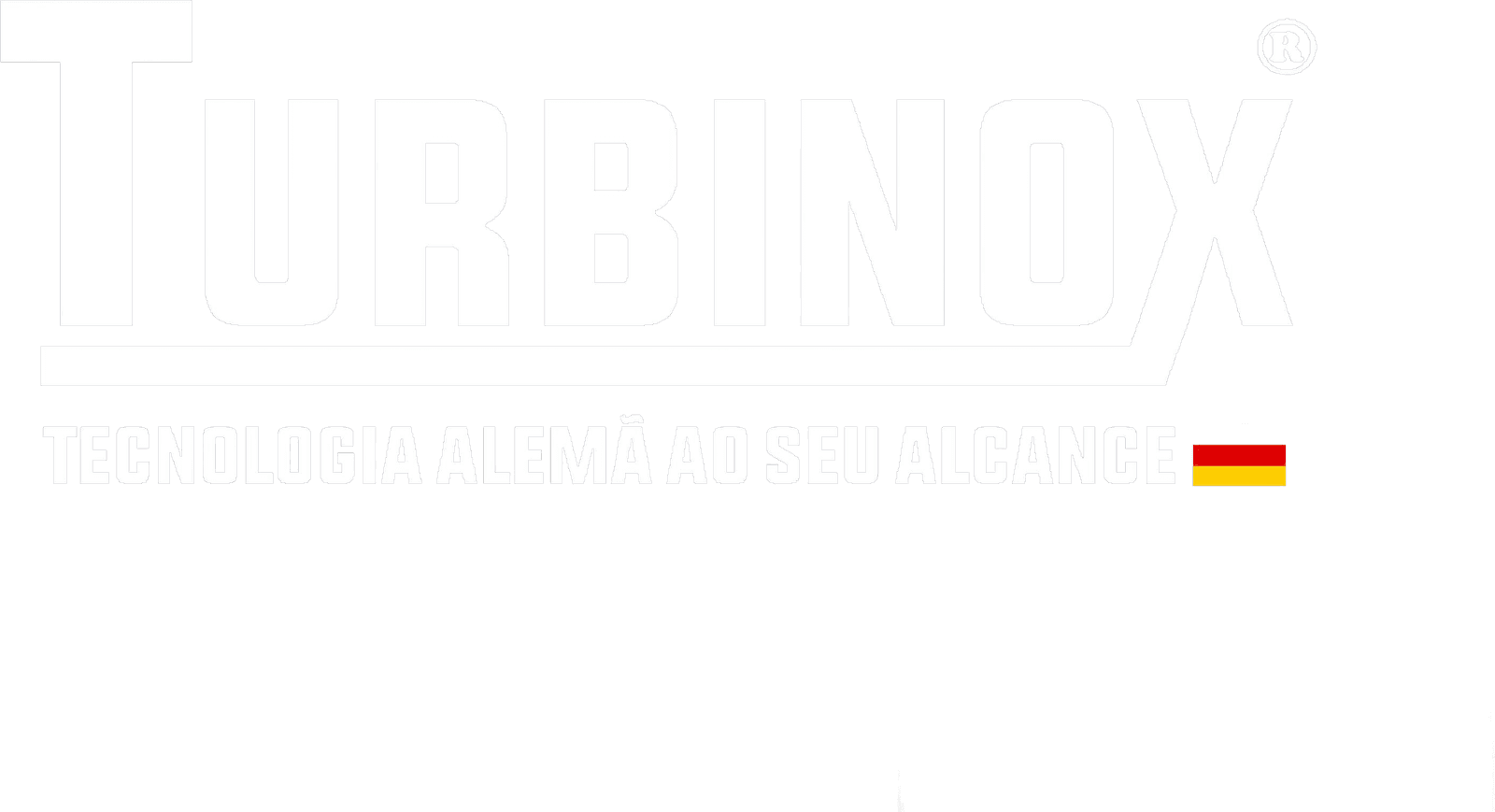 Turbinox — tecnologia alemã ao seu alcance